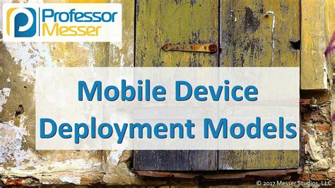 mobile device deployment models.